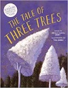 The Tale of Three Trees: A Traditional Folktale